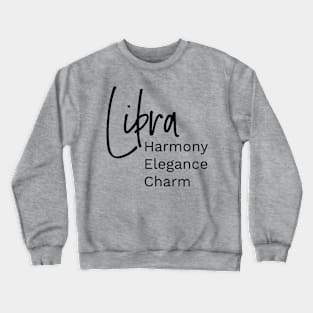 Libra astrology horoscope Crewneck Sweatshirt